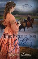 More Precious Than Gold 1475124007 Book Cover