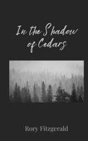 In the Shadow of Cedars 1805676679 Book Cover