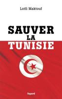 Sauver La Tunisie 2213672563 Book Cover