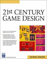 21st Century Game Design (Game Development Series) 1584504293 Book Cover