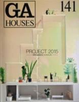 Ga Houses Issue 141: Project 2015 4871400891 Book Cover