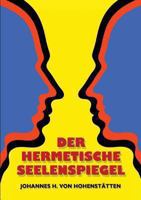 Der hermetische Seelenspiegel 3732263355 Book Cover