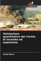 Valutazione quantitativa del rischio di incendio ed esplosione 6205991772 Book Cover