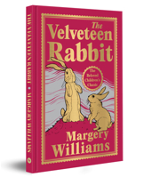 The Velveteen Rabbit (Deluxe Hardbound Edition) 9362142260 Book Cover