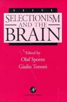 International Review of Neurobiology, Volume 37: Selectionism and the Brain 012658110X Book Cover