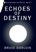 Echoes of Destiny null Book Cover