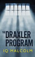 The Draxler Program 1732622302 Book Cover