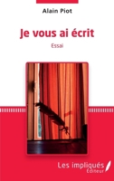 Je vous ai écrit: Essai (French Edition) 2343190968 Book Cover