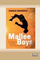 Mallee Boys (16pt Large Print Edition) 1743055005 Book Cover