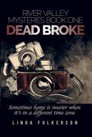 Dead Broke 153513285X Book Cover