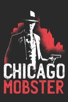 Chicago Mobster Skyline Chi Town Pride City 1687051429 Book Cover