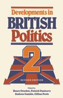 Developments in British Politics 2 0333465237 Book Cover