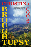 Broughtupsy: A Novel 1646221885 Book Cover