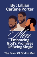Men Embracing God's Promises Of Being Single B0F3RK2ZZ1 Book Cover