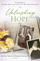 Unleashing Hope 1644134926 Book Cover