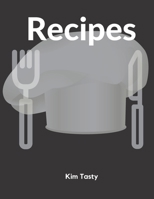 Recipes : Recipes-Trim-size-book-to-write-in-8. 5-x-11-no-bleed-126-pages-cover-size-17. 54-x-11. 25-inch 1710504579 Book Cover
