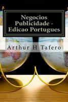 Negocios Publicidade - Edicao Portugues: Inclui Planos de Aula Em Portugues 1500941816 Book Cover