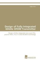 Design of Fully Integrated 60GHz OFDM Transmitter 3838129172 Book Cover
