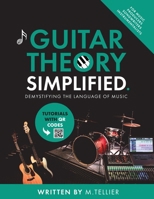 Guitar Theory Simplified: Demystifying The Language Of Music 9090394273 Book Cover