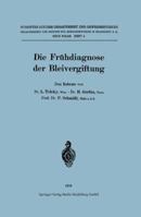 Die Fruhdiagnose Der Bleivergiftung 3662343452 Book Cover