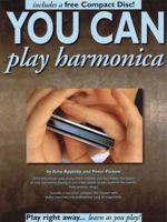 You Can Play Harmonica (with Audio CD) (You Can) 0825615178 Book Cover