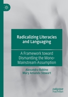 Radicalising Literacies and Languaging 3030561372 Book Cover
