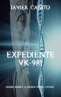 Expediente VK-981 1087147123 Book Cover