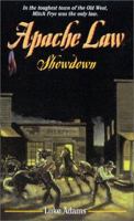 Apache Law: Showdown 0843947861 Book Cover