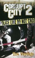 Corrupt City 2 1601624484 Book Cover