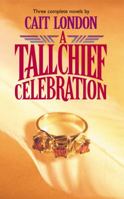A Tallchief Celebration 0373201826 Book Cover