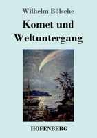 Komet und Weltuntergang 3743735784 Book Cover