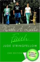 With a Little Faith 1425700640 Book Cover