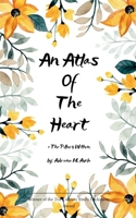 An Atlas of the Heart The Pillars Within 1807150313 Book Cover