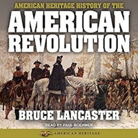 The American Heritage History of The American Revolution 1541345517 Book Cover