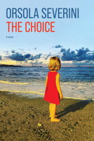 The Choice 1772585491 Book Cover