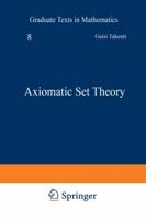 Axiomatic Set Theory (Graduate Texts in Mathematics) 0387900500 Book Cover