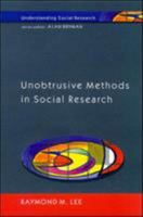 Unobtrusive Methods in Social Research (Understanding Social Research) 0335200516 Book Cover