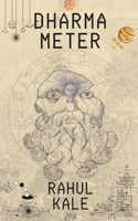 Dharmameter: A Sci-Fi Mystical Thriller B0DR6PLYFZ Book Cover