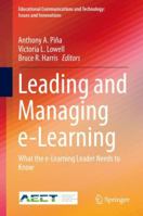 Leading and Managing e-Learning 3319617796 Book Cover