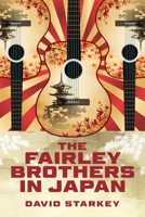 The Fairley Brothers in Japan B0DT8V3J5G Book Cover