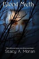 Blood Myth 0615793762 Book Cover