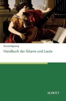 Handbuch Der Gitarre Und Laute 3959835035 Book Cover