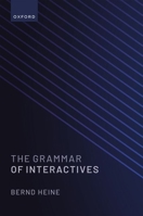 The Grammar of Interactives 0192871498 Book Cover