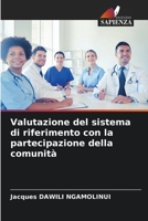 Valutazione del sistema di riferimento con la partecipazione della comunità 6204159305 Book Cover