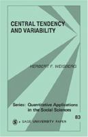 Central Tendency and Variability (Quantitative Applications in the Social Sciences) 0803940076 Book Cover