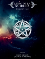EL LIBRO DE LA SABIDURÍA Físico (Spanish Edition) B0GWHFRZ6D Book Cover