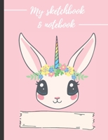 My sketchbook & notebook: drawing book for children, to be filled with sketches, doodles, drawings, diagrams, etc...I Notebook of 120 blank pages - 8.5 x 11 in I B084P85BFX Book Cover