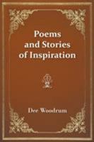 Poems and Stories of Inspiration 1641517336 Book Cover