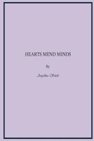 Hearts Mend Minds 1491007826 Book Cover