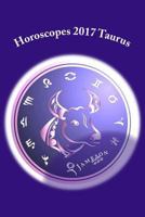 Horoscopes 2017 Taurus 1539633500 Book Cover